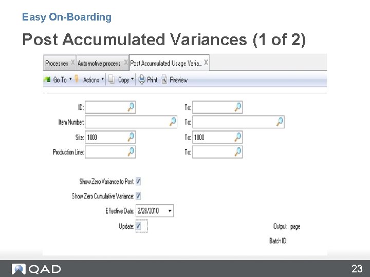 Easy On-Boarding Post Accumulated Variances (1 of 2) 23 