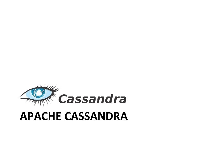 APACHE CASSANDRA 