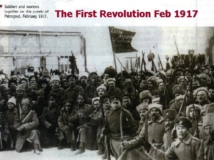 The First Revolution Feb 1917 