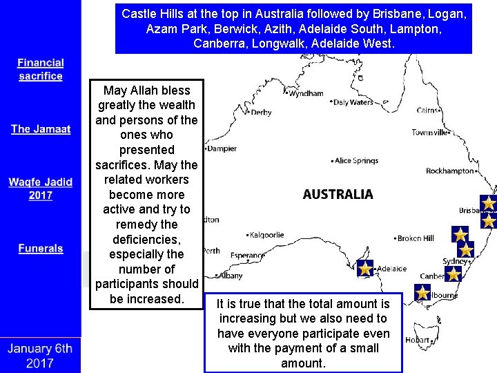 Castle Hills at the top in Australia followed by Brisbane, Logan, Azam Park, Berwick,