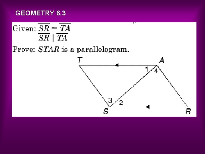 GEOMETRY 6. 3 
