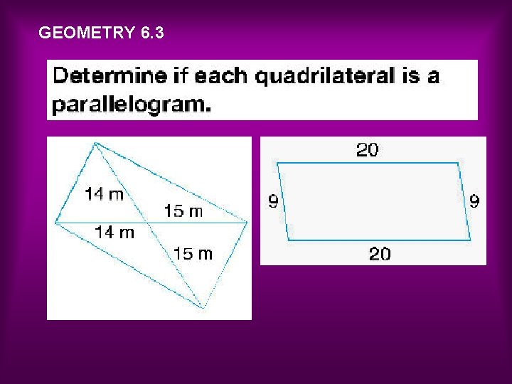 GEOMETRY 6. 3 