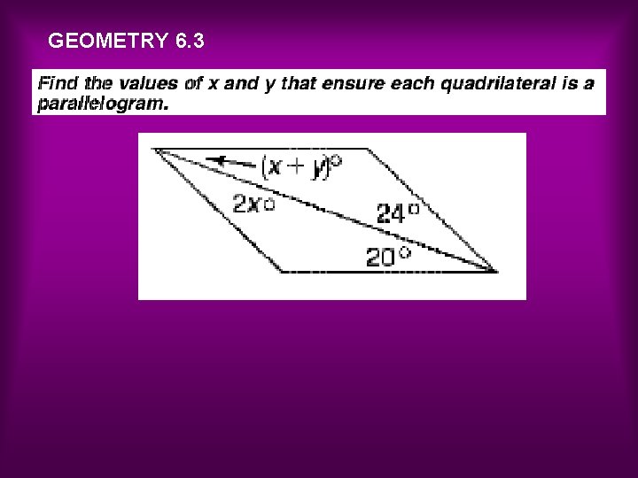 GEOMETRY 6. 3 