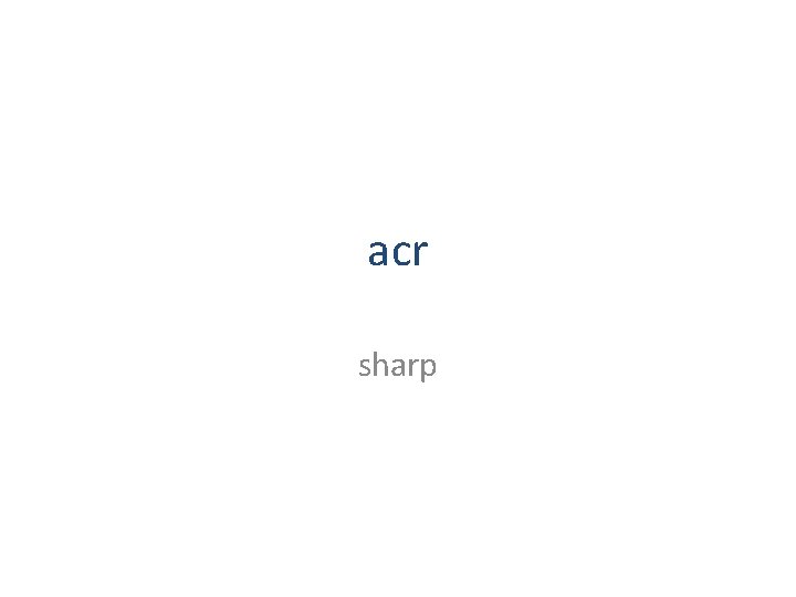 acr sharp 