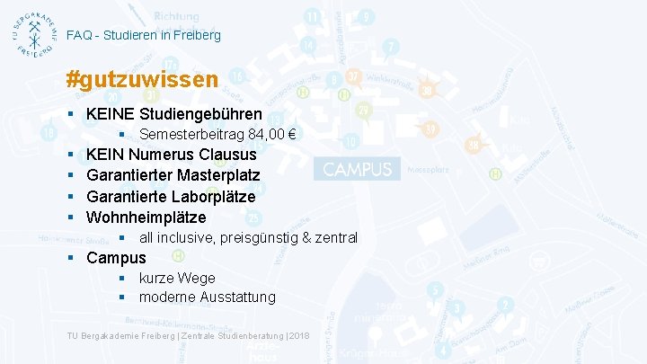 FAQ - Studieren in Freiberg #gutzuwissen § KEINE Studiengebühren § Semesterbeitrag 84, 00 €