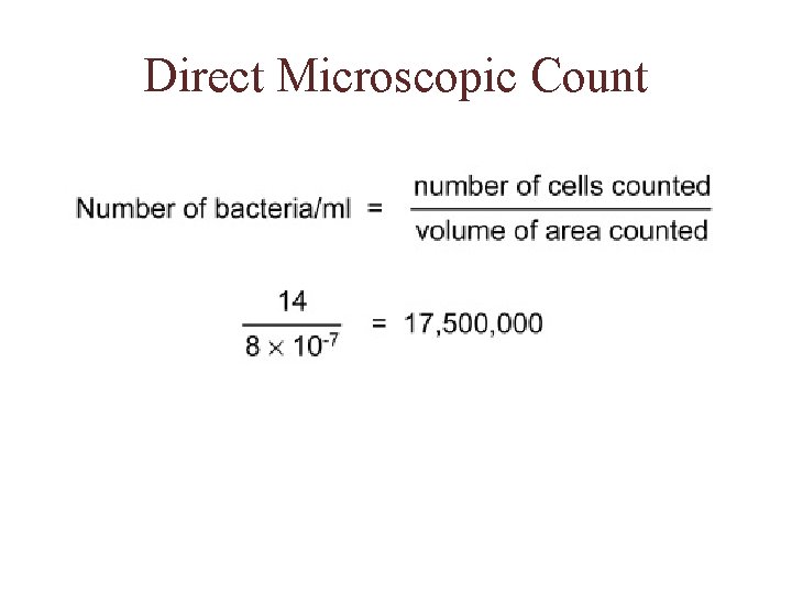 Direct Microscopic Count 