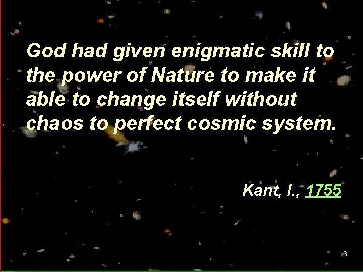 God had given enigmatic skill to the power of Nature to make it able