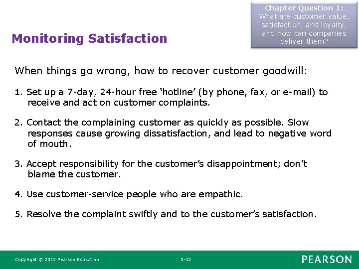 Chapter Question 1: What are customer value, satisfaction, and loyalty, and how can companies