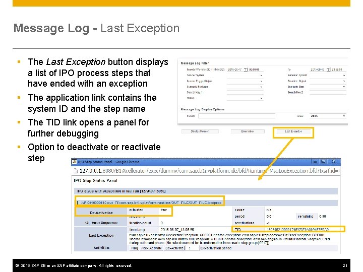 Message Log - Last Exception § The Last Exception button displays a list of