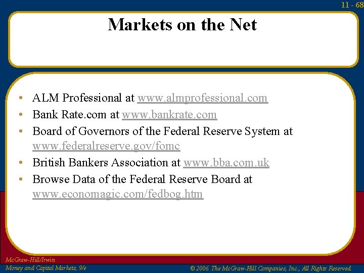 11 - 68 Markets on the Net • ALM Professional at www. almprofessional. com