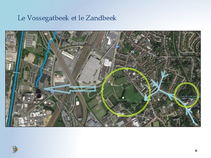 Le Vossegatbeek et le Zandbeek 