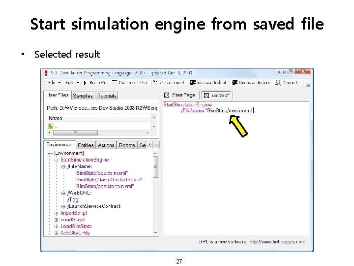 Start simulation engine from saved file • Selected result 27 