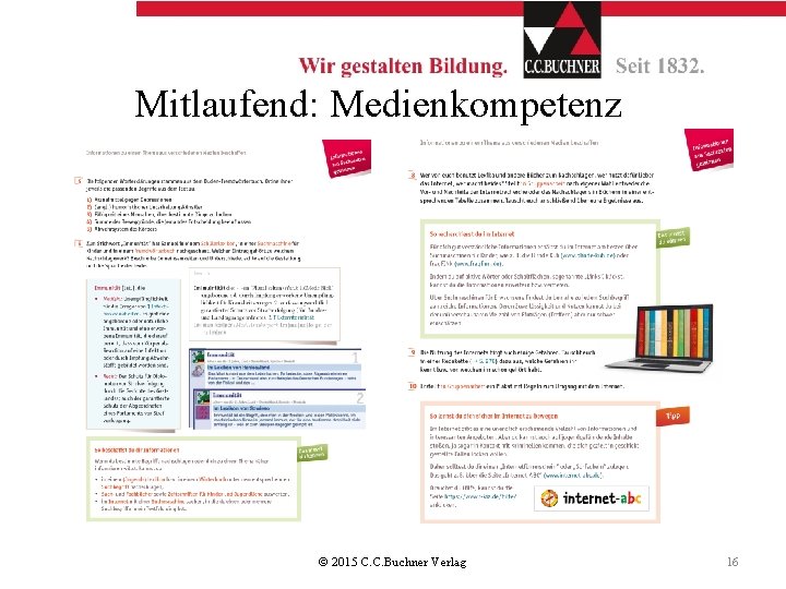 Mitlaufend: Medienkompetenz © 2015 C. C. Buchner Verlag 16 