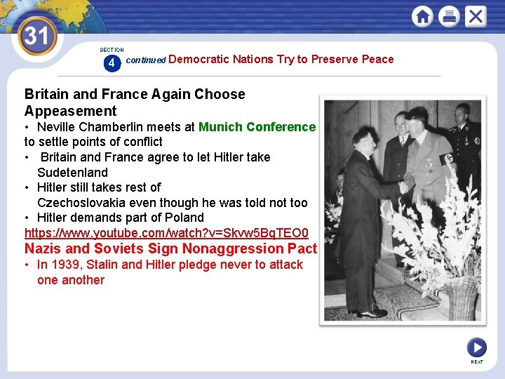 SECTION 4 continued Democratic Nations Try to Preserve Peace Britain and France Again Choose