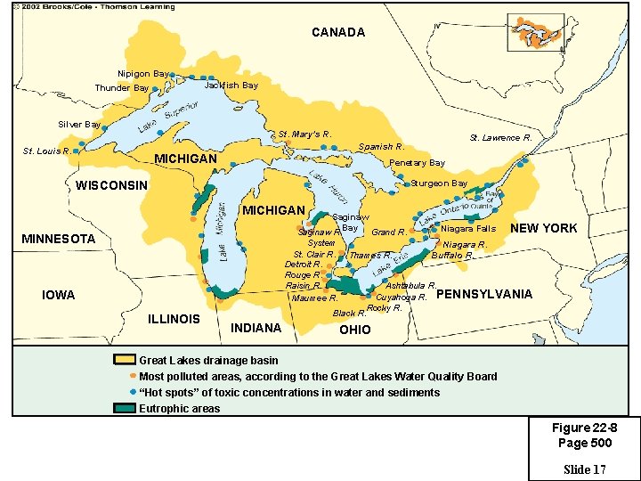 CANADA Nipigon Bay Jackfish Bay Thunder Bay Silver Bay St. Mary’s R. St. Lawrence