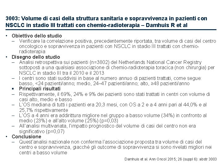 3003: Volume di casi della struttura sanitaria e sopravvivenza in pazienti con NSCLC in