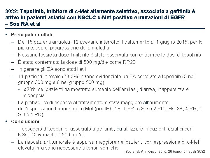 3082: Tepotinib, inibitore di c-Met altamente selettivo, associato a gefitinib è attivo in pazienti