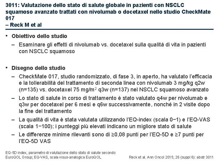 3011: Valutazione dello stato di salute globale in pazienti con NSCLC squamoso avanzato trattati