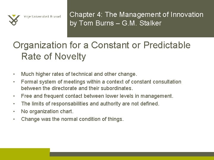 Chapter 4: The Management of Innovation by Tom Burns – G. M. Stalker Organization