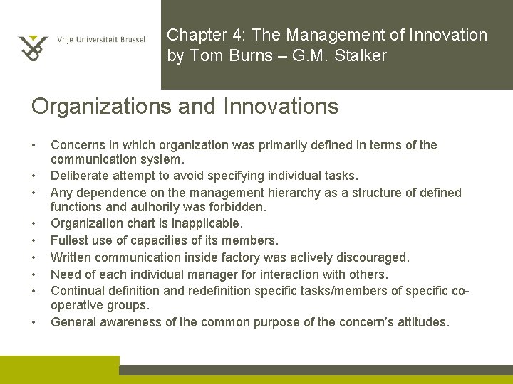 Chapter 4: The Management of Innovation by Tom Burns – G. M. Stalker Organizations