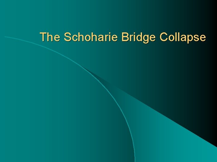 The Schoharie Bridge Collapse 