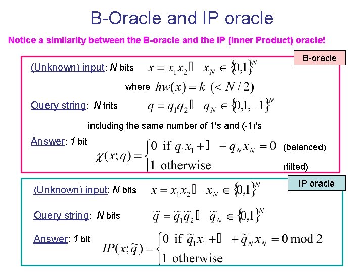 B-Oracle and IP oracle Notice a similarity between the B-oracle and the IP (Inner B-Oracle and IP oracle Notice a similarity between the B-oracle and the IP (Inner