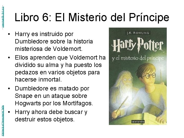 - newmanlib. ibri. org Abstracts of Powerpoint Talks Libro 6: El Misterio del Príncipe