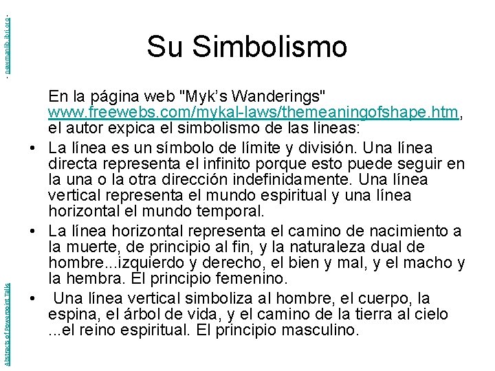 - newmanlib. ibri. org Abstracts of Powerpoint Talks Su Simbolismo En la página web