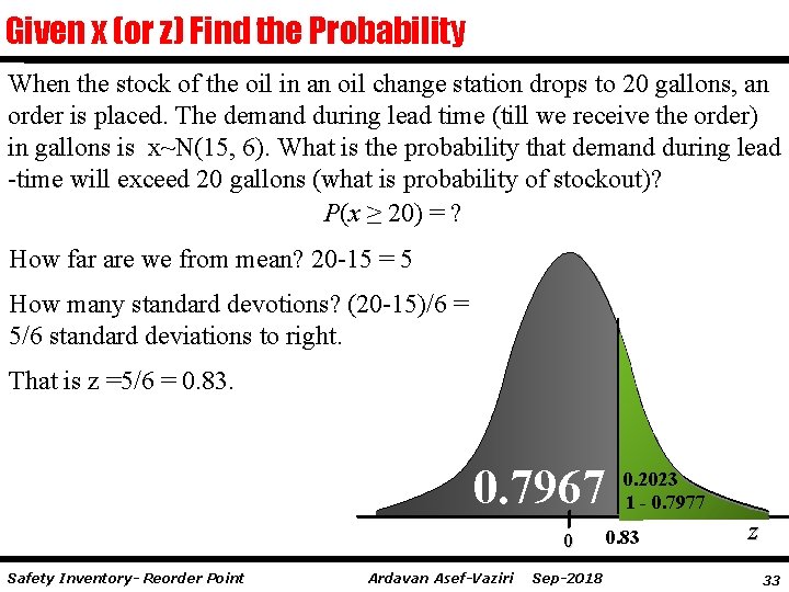 Given x (or z) Find the Probability When the stock of the oil in