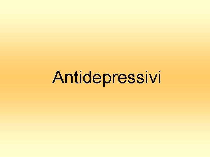 Antidepressivi 