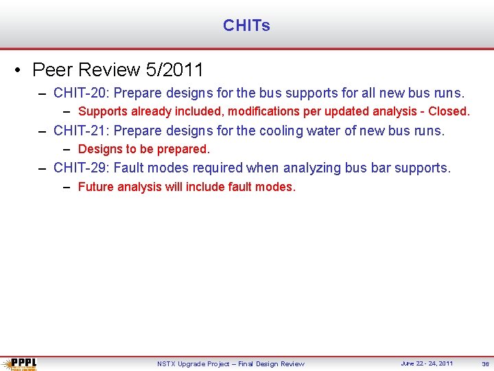 CHITs • Peer Review 5/2011 – CHIT-20: Prepare designs for the bus supports for