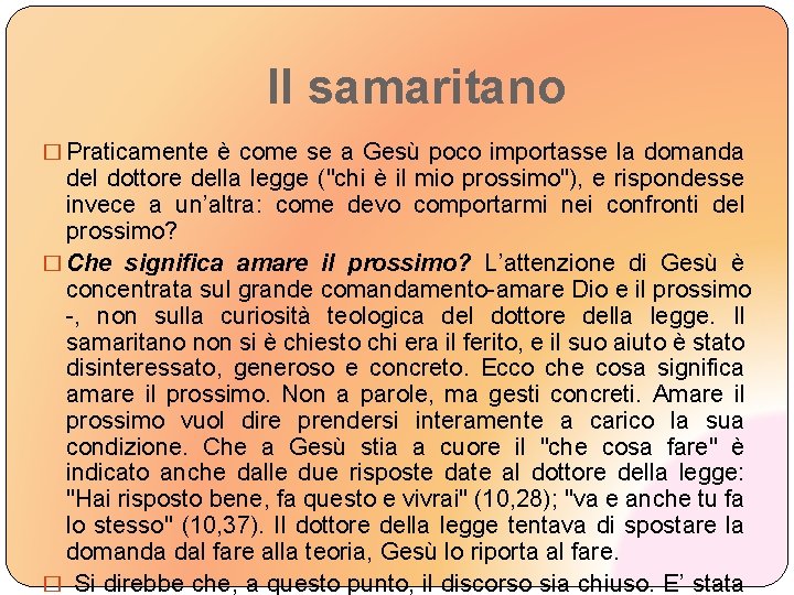 PARABOLA DEL BUON SAMARITANO Lc 10 25 37