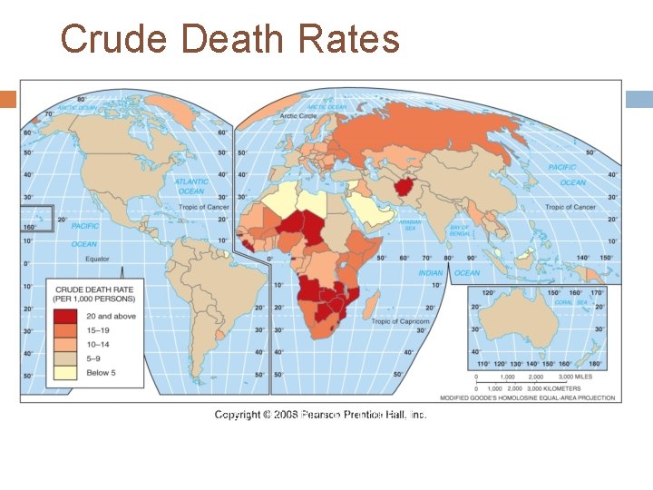 Crude Death Rates Fig. 2 -12: The crude death rate (CDR) is the total