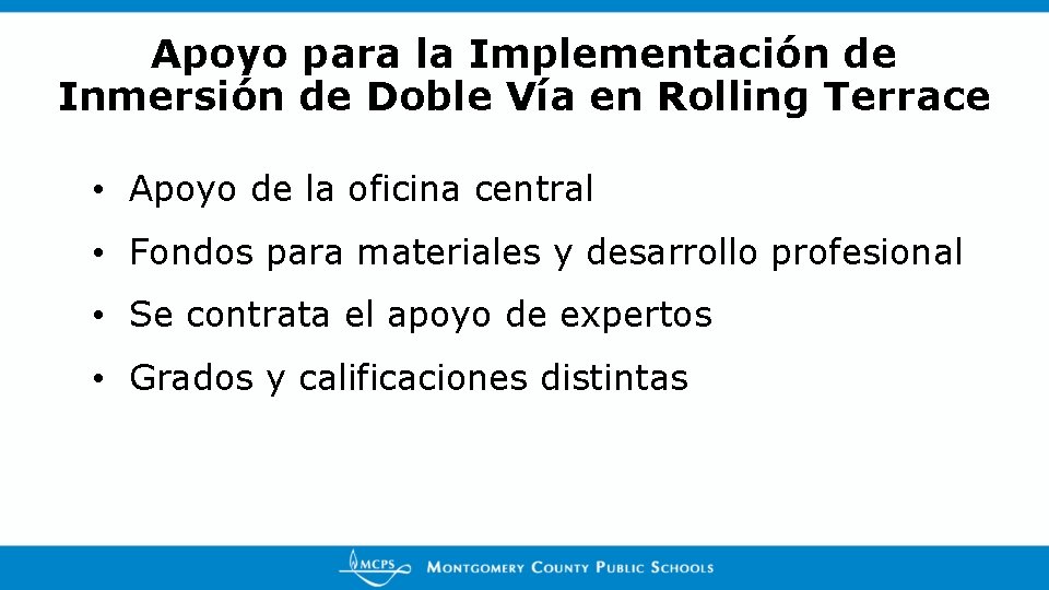 Programa de Inmersin de Doble Va Rolling Terrace