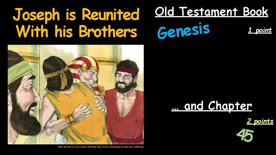 Joseph is Reunited With his Brothers Old Testament Book s i s e n