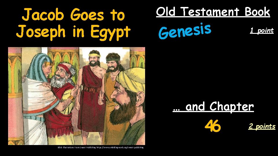 Jacob Goes to Joseph in Egypt Old Testament Book s i s e n
