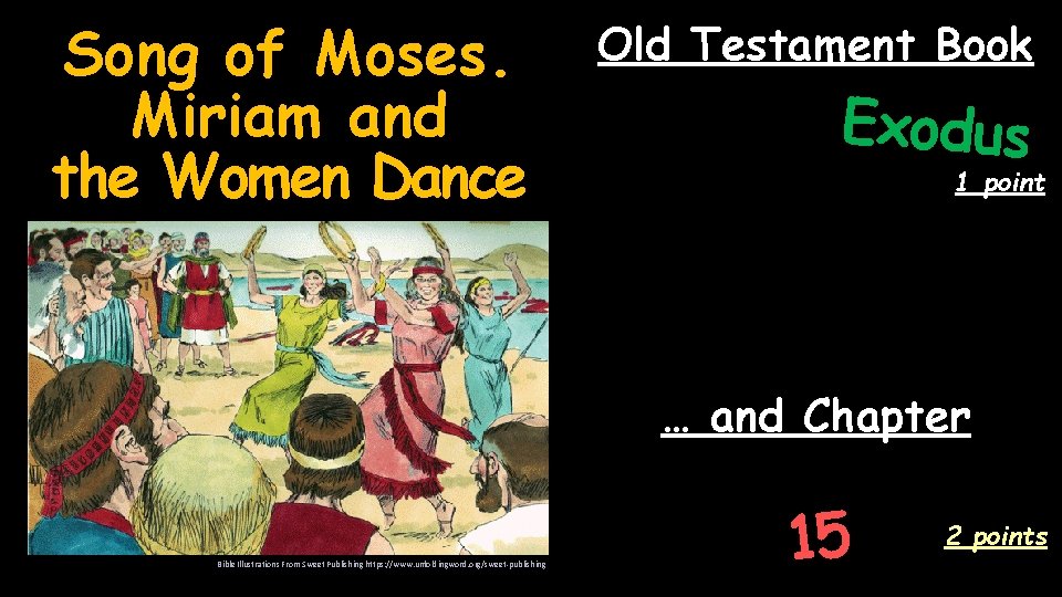 Song of Moses. Miriam and the Women Dance Old Testament Book Exodus 1 point