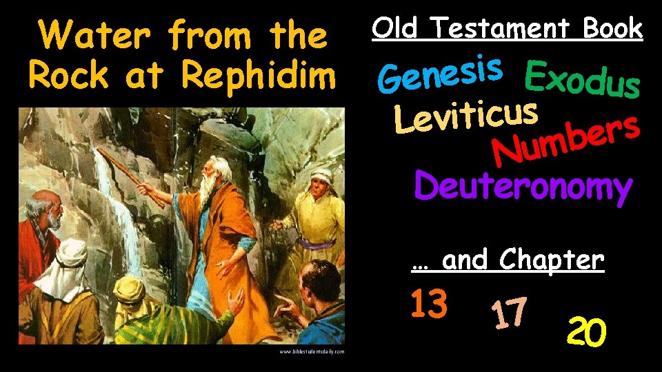 Water from the Rock at Rephidim Old Testament Book s i s e Exodus