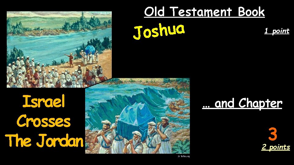 Old Testament Book a u h s Jo Israel Crosses The Jordan 1 point
