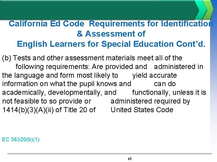 California Ed Code Requirements for Identification & Assessment of English Learners for Special Education