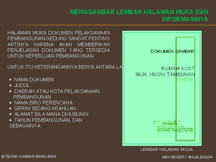 MENGGAMBAR LEMBAR HALAMAN MUKA DAN INFORMASINYA HALAMAN MUKA DOKUMEN PELAKSANAAN PEMBANGUNAN GEDUNG SANGAT PENTING