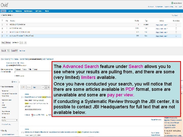 The Advanced Search feature under Search allows you to see where your results are