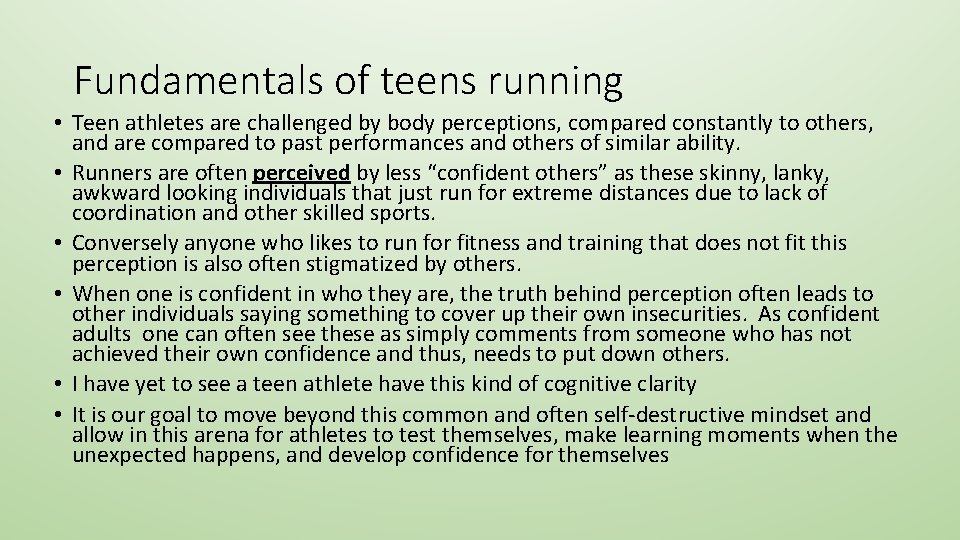 Fundamentals of teens running • Teen athletes are challenged by body perceptions, compared constantly