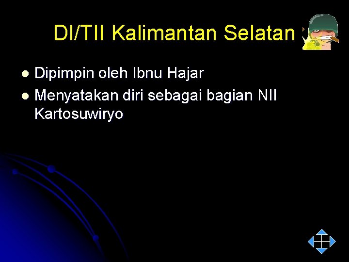 DI/TII Kalimantan Selatan Dipimpin oleh Ibnu Hajar l Menyatakan diri sebagai bagian NII Kartosuwiryo