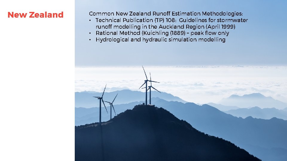 New Zealand Common New Zealand Runoff Estimation Methodologies: • Technical Publication (TP) 108: Guidelines