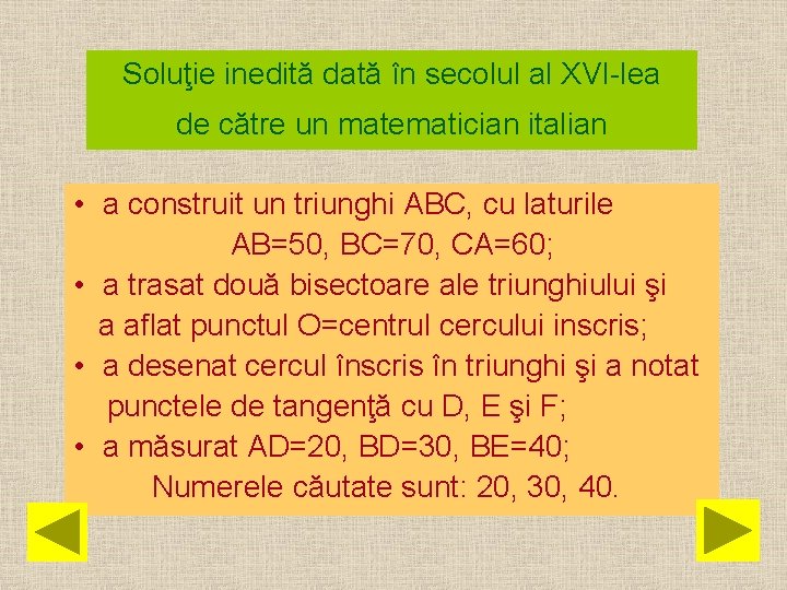 Soluţie inedită dată în secolul al XVI-lea de către un matematician italian • a