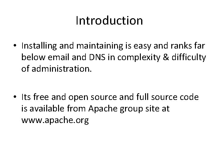 Apache Installation Configuration Basic Security Presented by Mr