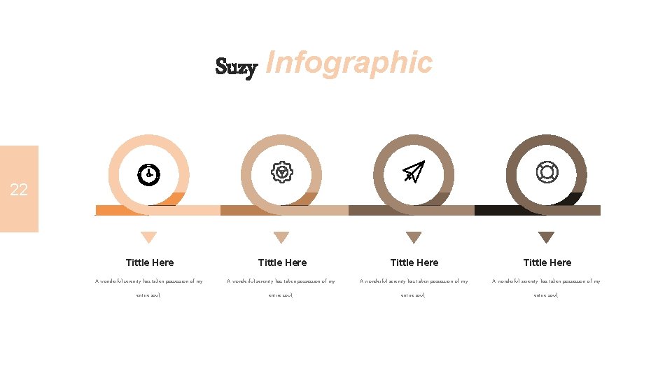 Suzy Infographic 22 Tittle Here A wonderful serenity has taken possession of my entire