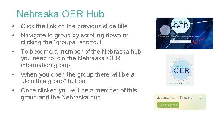 Nebraska OER Hub • • • Click the link on the previous slide title