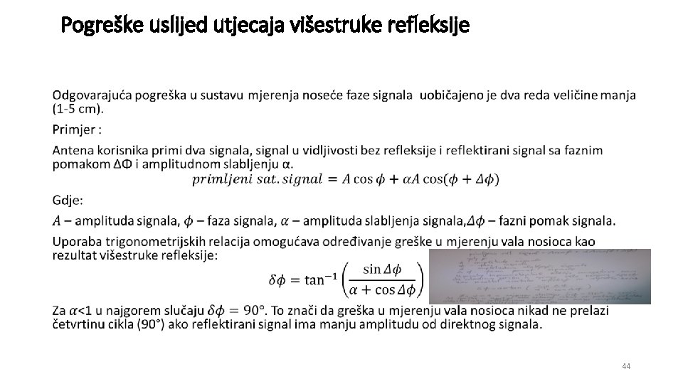 Pogreške uslijed utjecaja višestruke refleksije • 44 